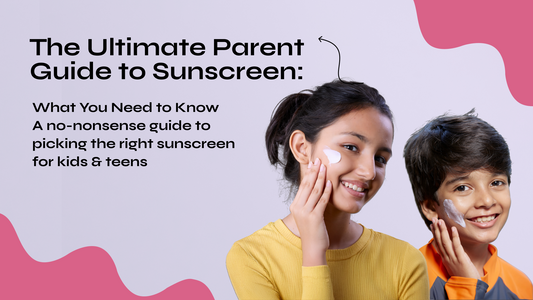 The Ultimate Parent Guide to Sunscreen