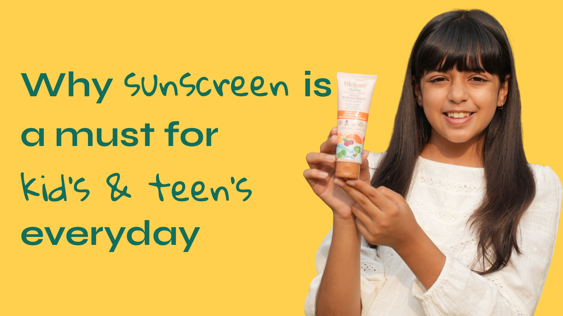 Why Sunscreen Is a Must for Kids & Teens Every Day?