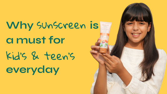 Why Sunscreen Is a Must for Kids & Teens Every Day?