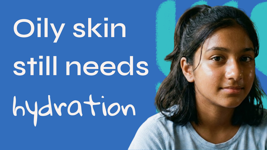 Stop Skipping Moisturizer: Oily Skin Needs Hydration Too
