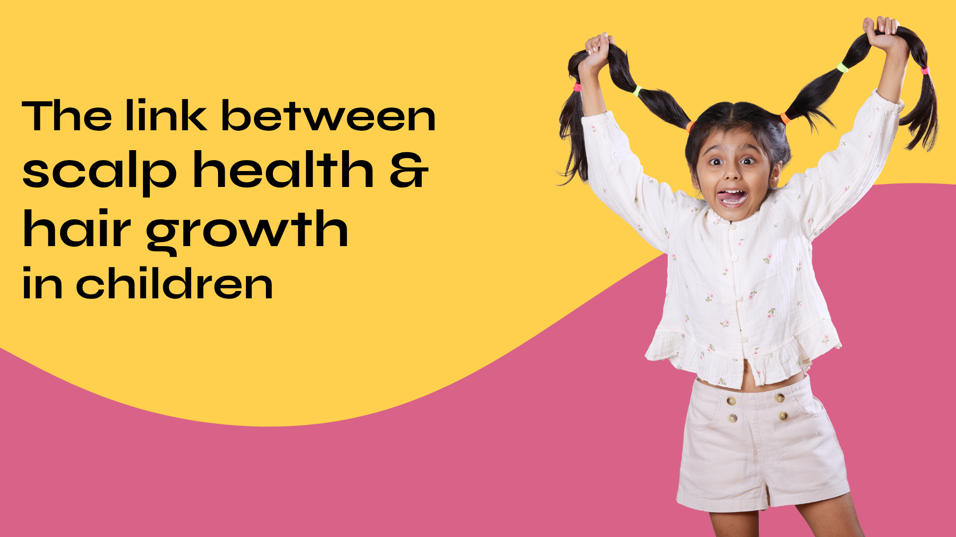 The Link Between Scalp Health and Hair Growth in Children