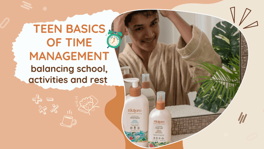 Teen basics of time management : Balancing school, activities and rest - Tikitoro