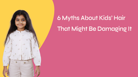 From Oil Overload to Shampoo Drama: 6 Kids’ Hair Myths Busted
