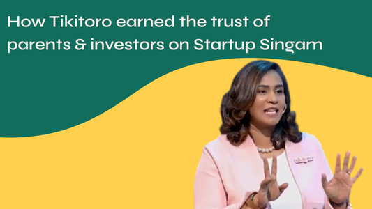 How Tikitoro Won Over Parents and Investors on Startup Singam