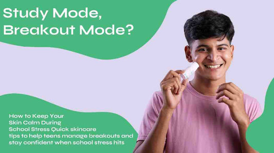 Study Mode, Breakout Mode? How to Keep Your Skin Calm During School Stress